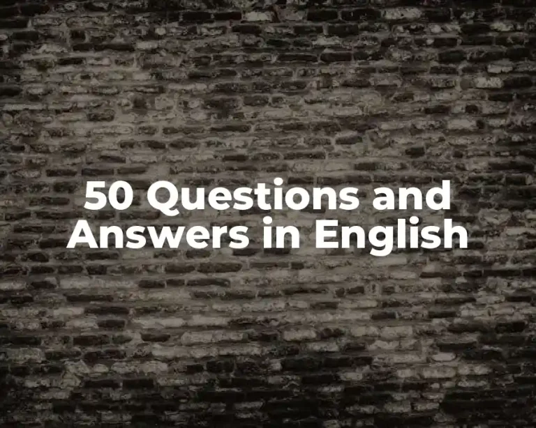 50 Questions and Answers in English