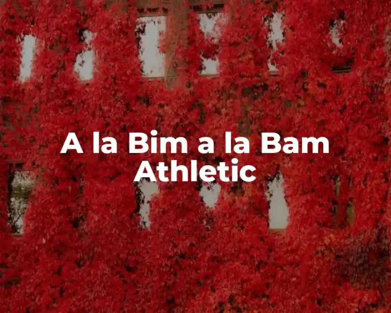 A la Bim a la Bam Athletic