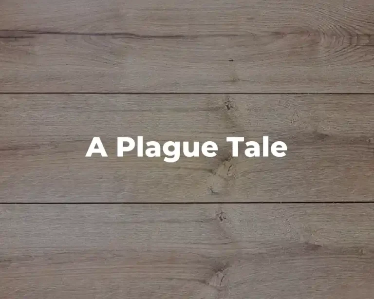 A Plague Tale
