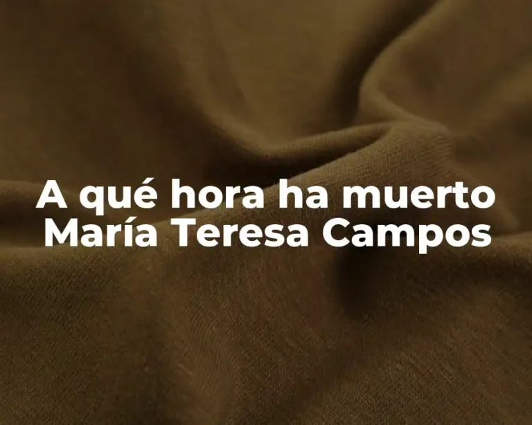 A qué hora ha muerto María Teresa Campos