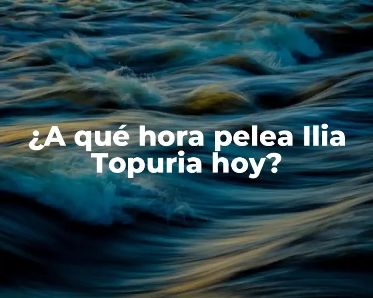 ¿A qué hora pelea Ilia Topuria hoy?
