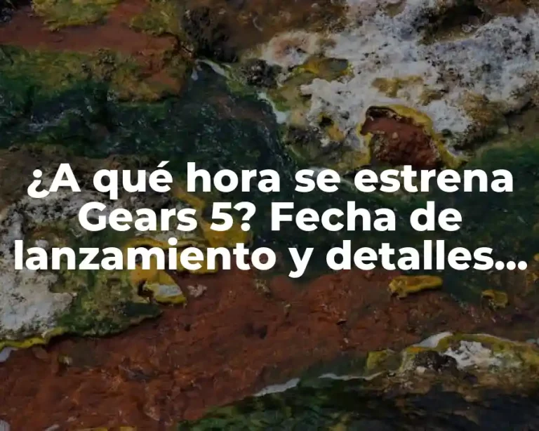 ¿A qué hora se estrena Gears 5? Fecha de lanzamiento y detalles de la sexta entrega