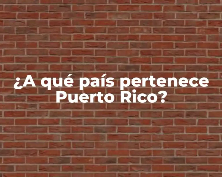 ¿A qué país pertenece Puerto Rico?