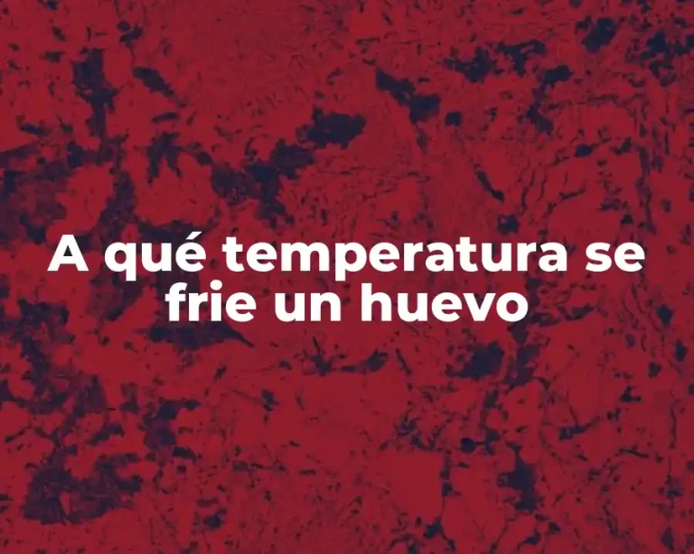 A qué temperatura se frie un huevo