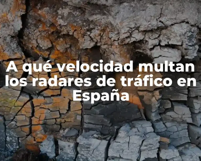 A qué velocidad multan los radares de tráfico en España