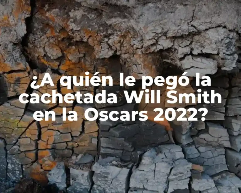 ¿A quién le pegó la cachetada Will Smith en la Oscars 2022?