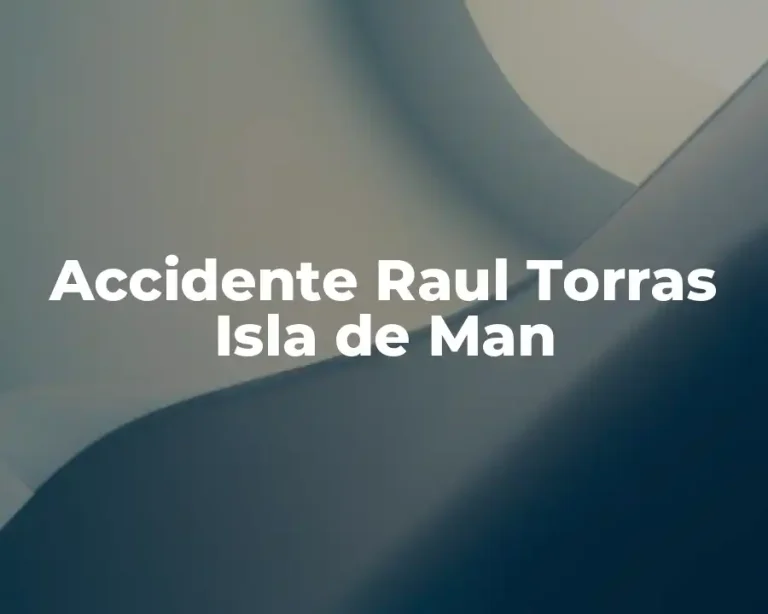 Accidente Raul Torras Isla de Man