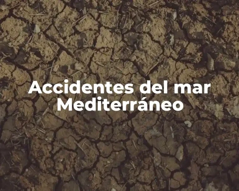 Accidentes del mar Mediterráneo