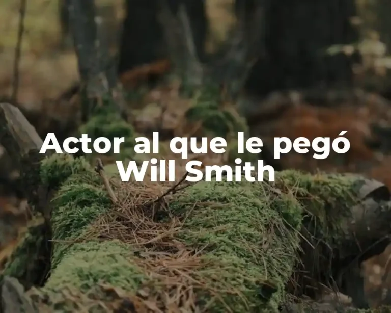 Actor al que le pegó Will Smith
