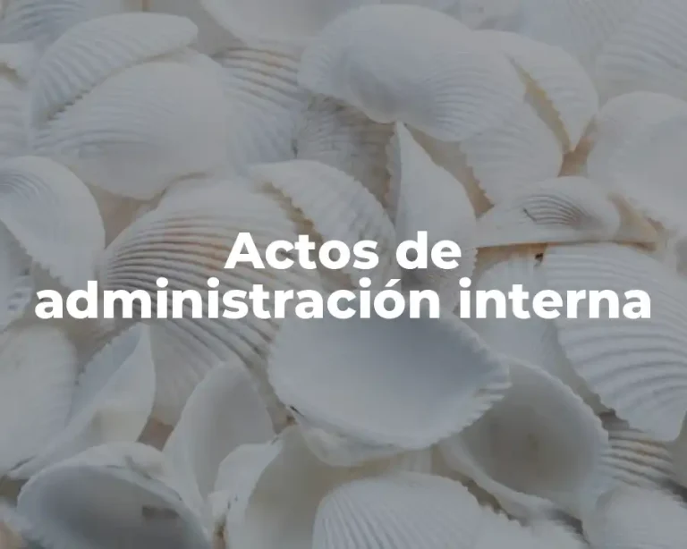 Actos de administración interna