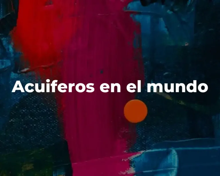 Acuiferos en el mundo