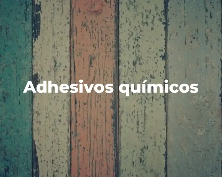Adhesivos químicos
