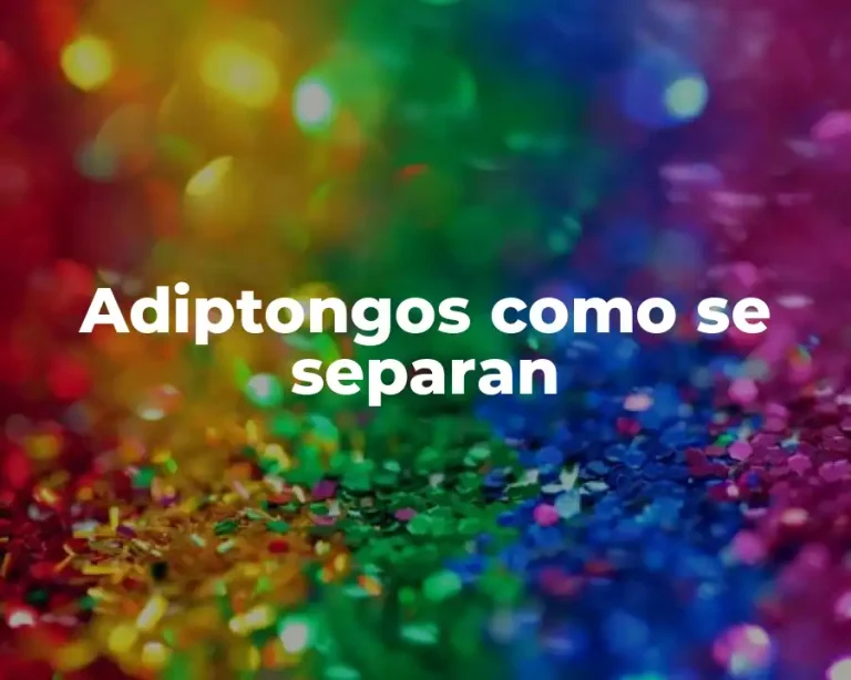 Adiptongos como se separan