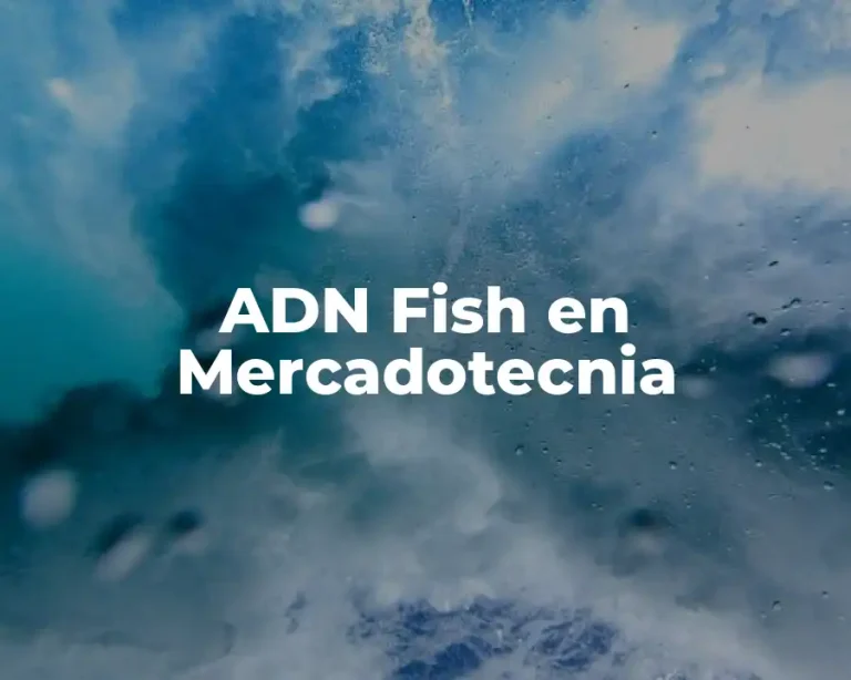 ADN Fish en Mercadotecnia