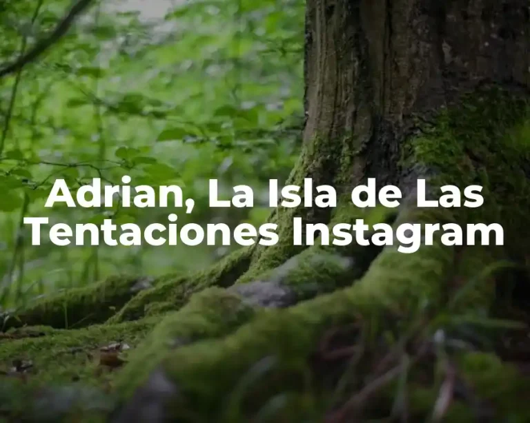 Adrian, La Isla de Las Tentaciones Instagram