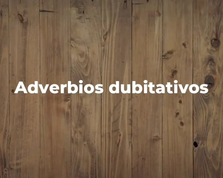 Adverbios dubitativos