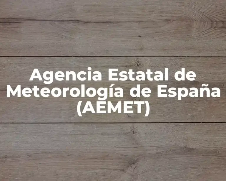 Agencia Estatal de Meteorología de España (AEMET)