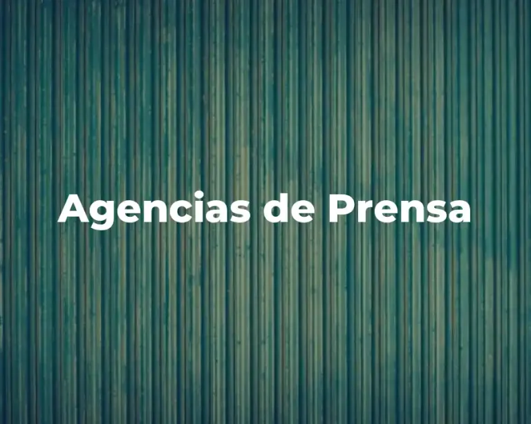 Agencias de Prensa