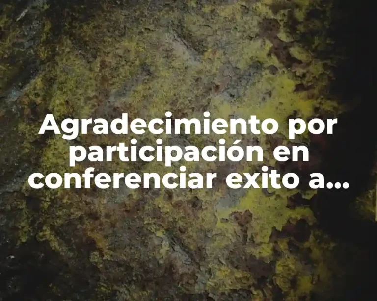 Agradecimiento por participación en conferenciar exito a alumnos