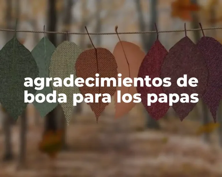 agradecimientos de boda para los papas