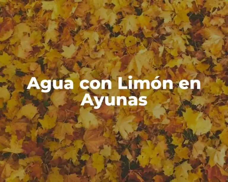 Agua con Limón en Ayunas