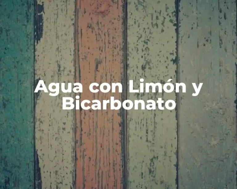 Agua con Limón y Bicarbonato