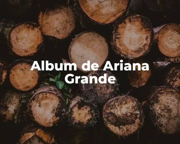 Album de Ariana Grande