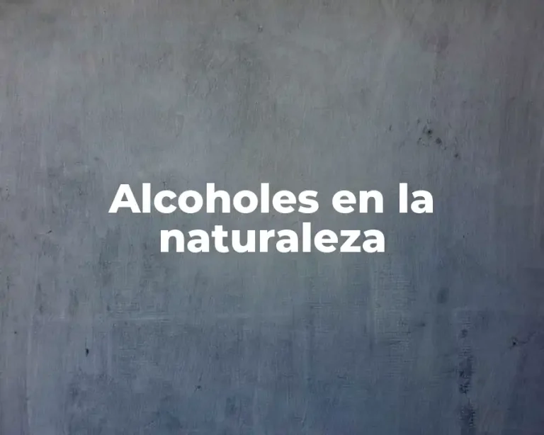 Alcoholes en la naturaleza