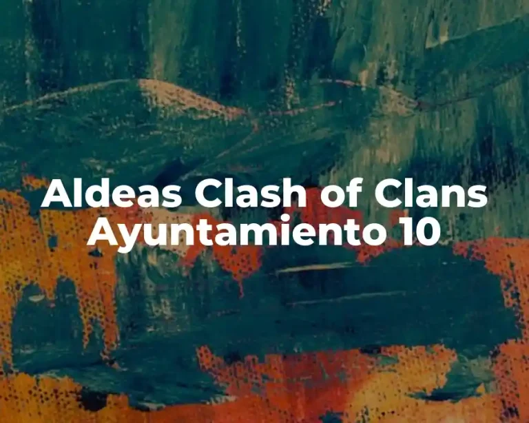 Aldeas Clash of Clans Ayuntamiento 10
