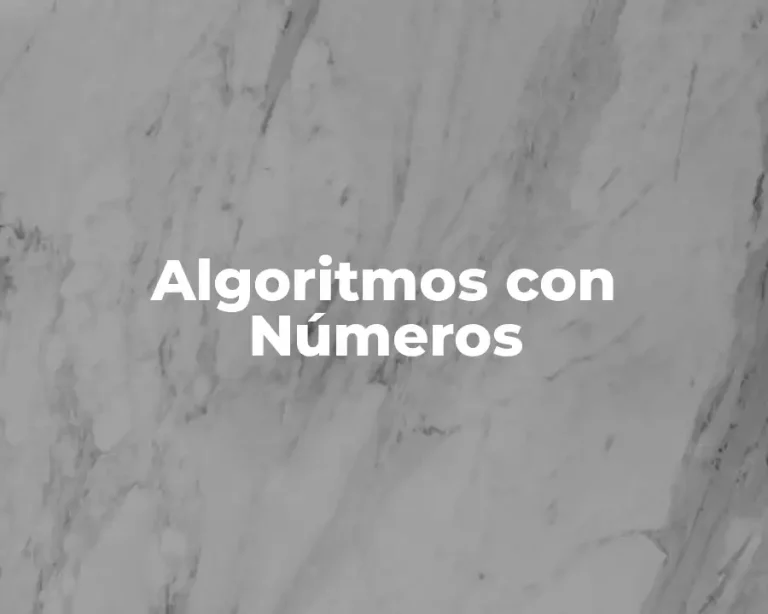 Algoritmos con Números