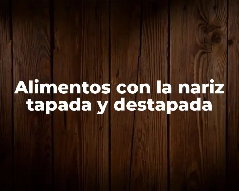 Alimentos con la nariz tapada y destapada