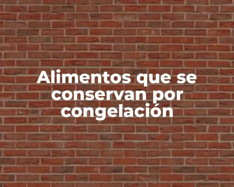 Alimentos que se conservan por congelación