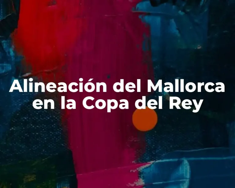 Alineación del Mallorca en la Copa del Rey