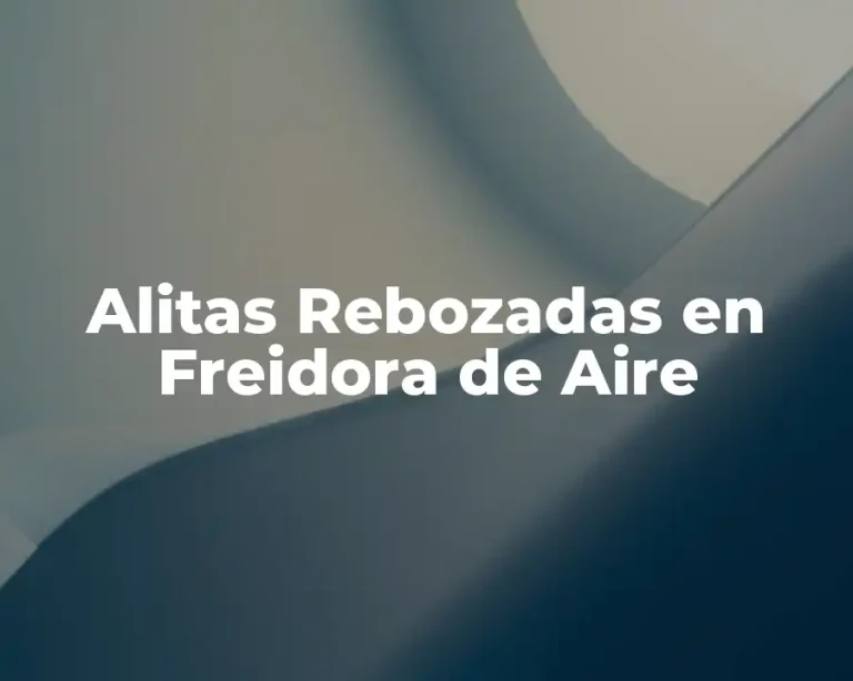 Alitas Rebozadas en Freidora de Aire