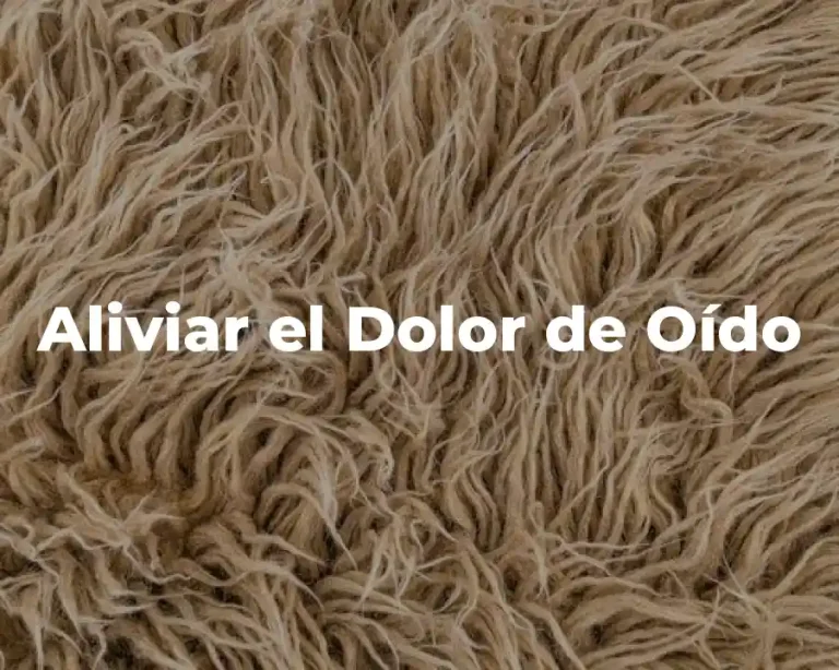 Aliviar el Dolor de Oído