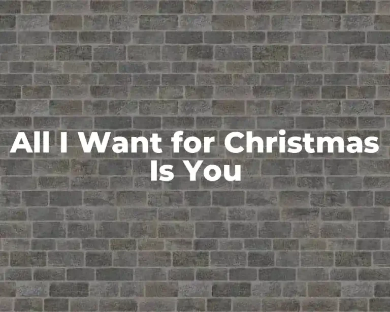 All I Want for Christmas Is You
