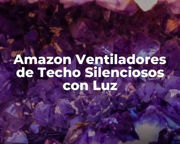 Amazon Ventiladores de Techo Silenciosos con Luz
