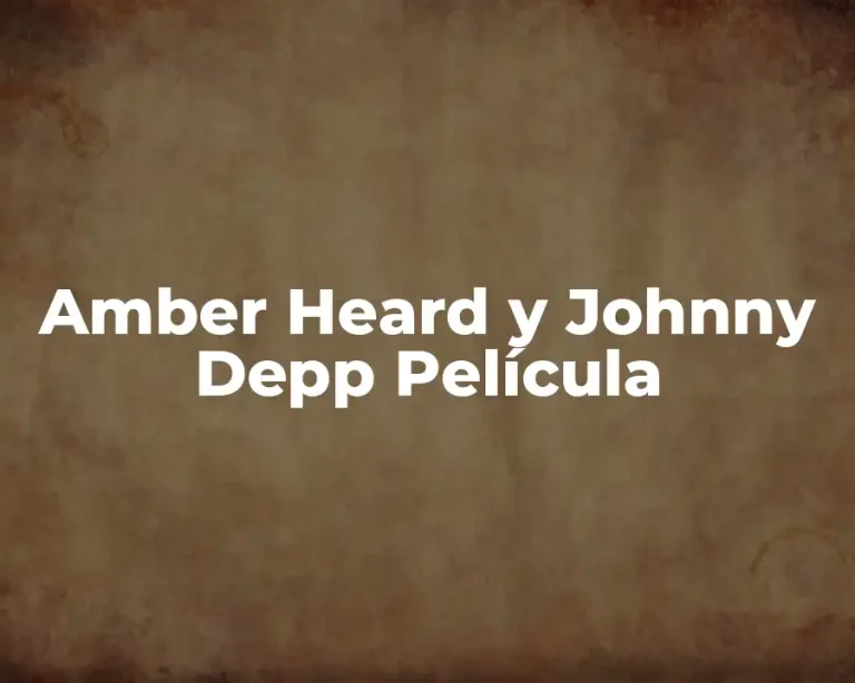 Amber Heard y Johnny Depp Película