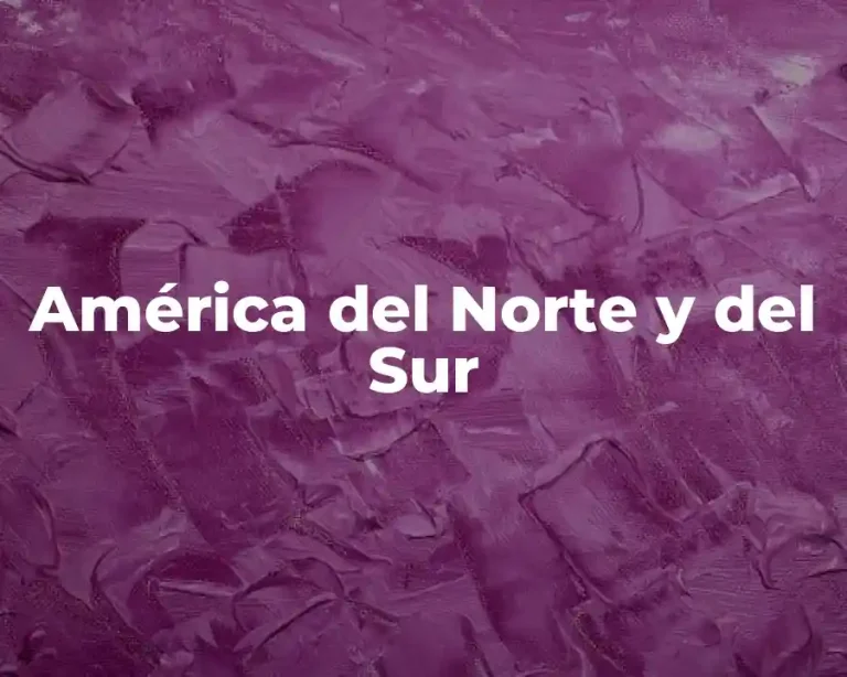 América del Norte y del Sur