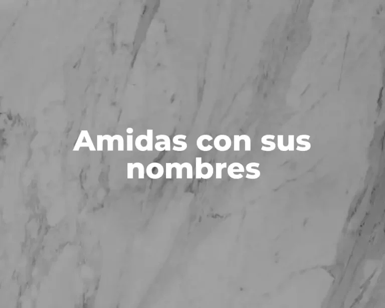 Amidas con sus nombres