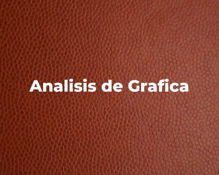 Analisis de Grafica