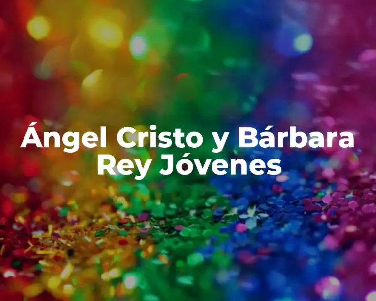 Ángel Cristo y Bárbara Rey Jóvenes
