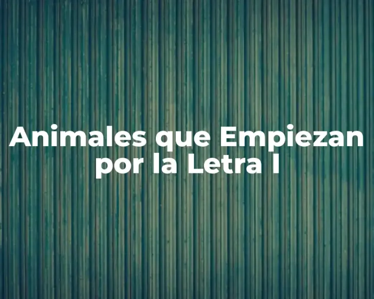 Animales que Empiezan por la Letra I