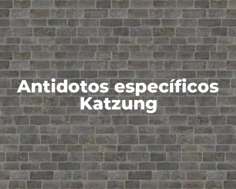 Antidotos específicos Katzung