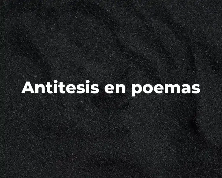 Antitesis en poemas
