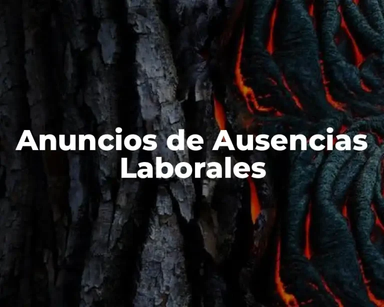 Anuncios de Ausencias Laborales