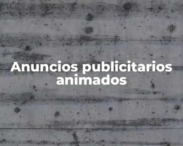 Anuncios publicitarios animados