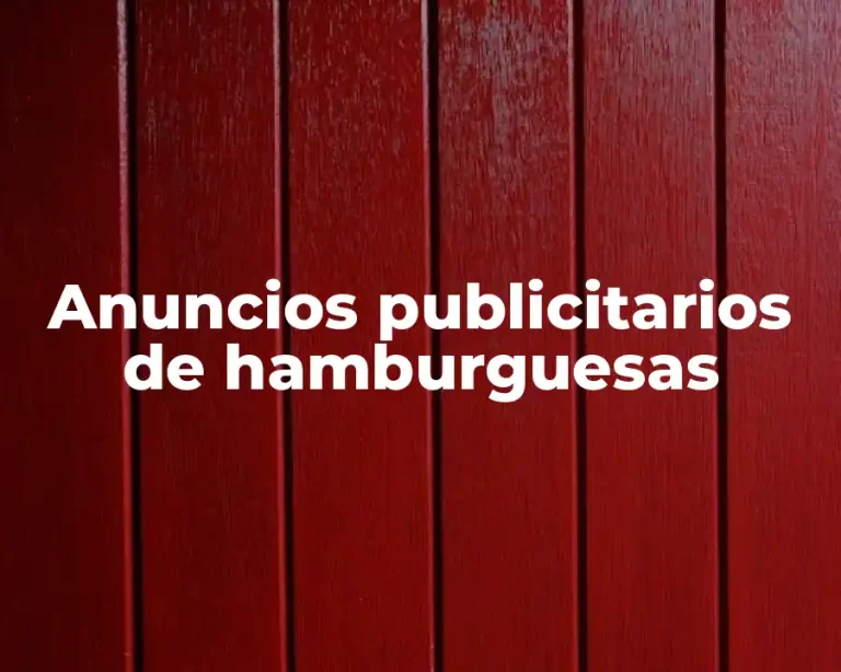 Anuncios publicitarios de hamburguesas