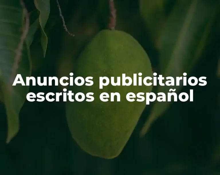 Anuncios publicitarios escritos en español