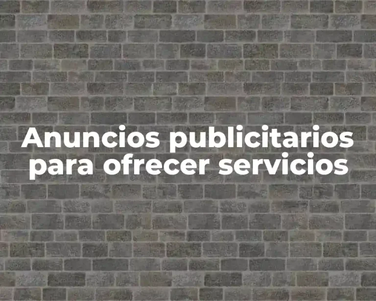 Anuncios publicitarios para ofrecer servicios